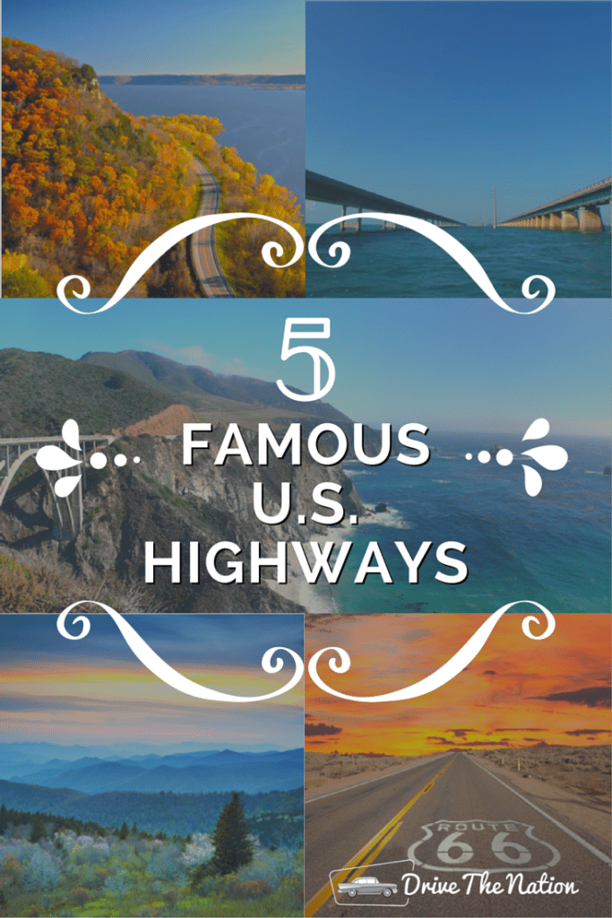 Take a trip on one of these top 5 most famous US highways! 
