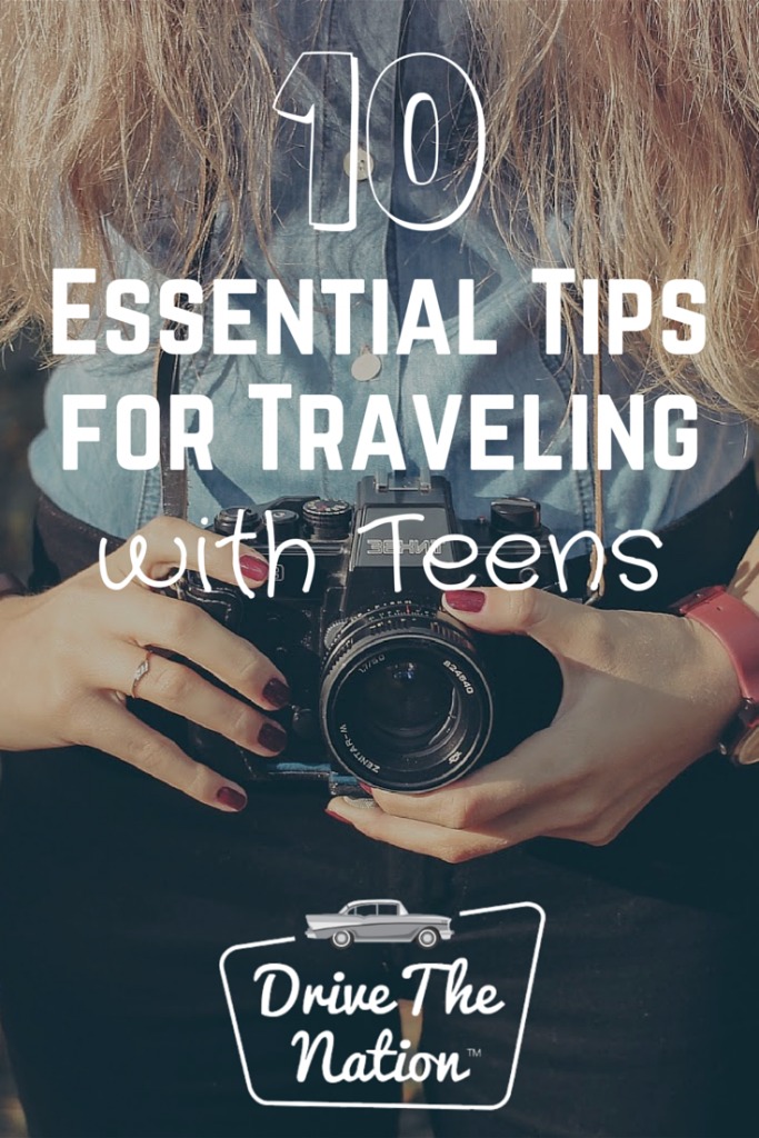 10 Essential Tips for Traveling With Teens