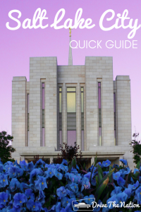 Quick Guide to Salt Lake City