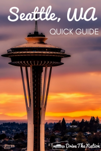 Quick Guide to Seattle