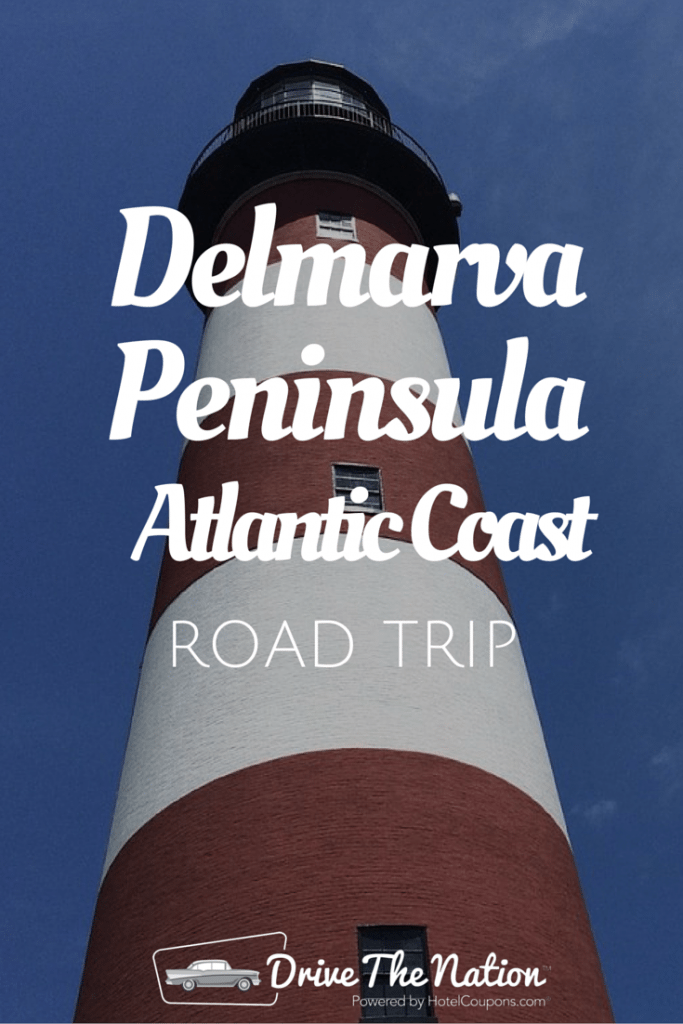 Delmarva Peninsula Atlantic Coast Road Trip